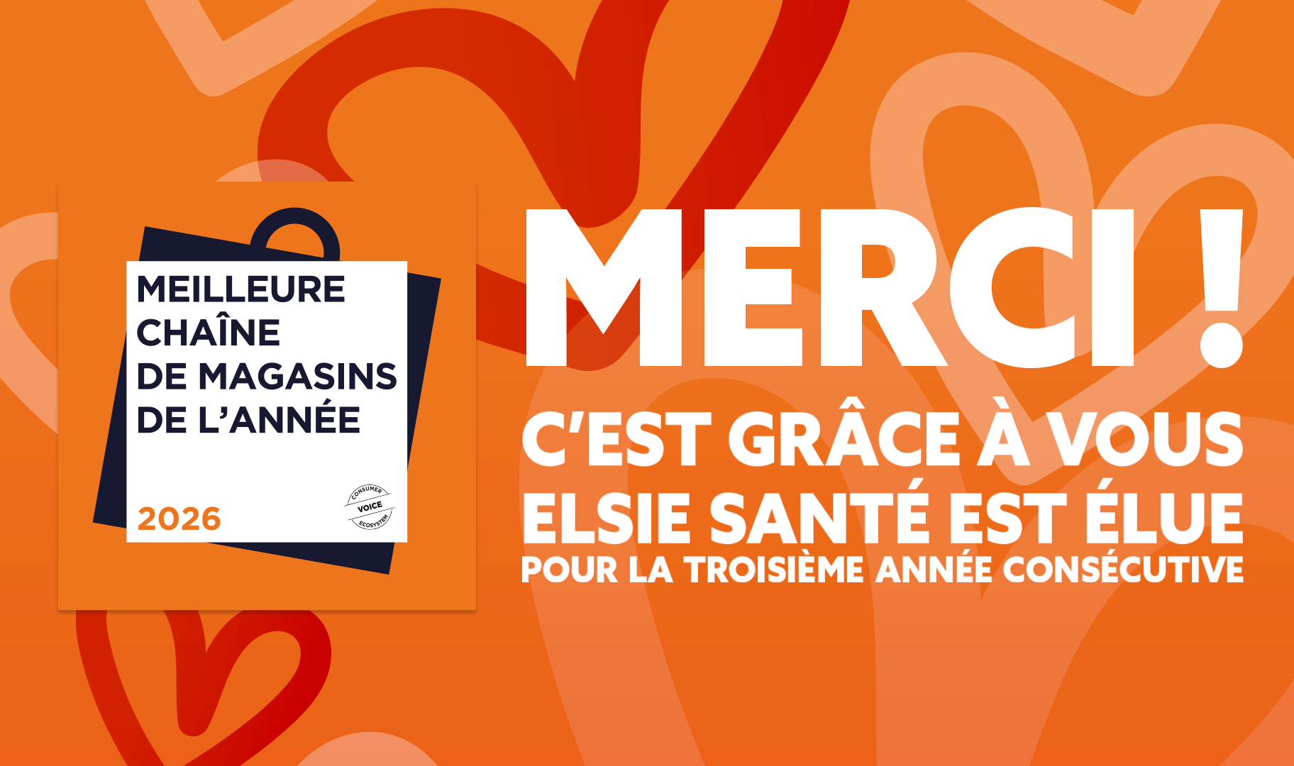 Elsie Santé élue Meilleure chaîne de magasins de l’année 2026